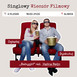 Singlowy Wieczór Filmowy - 2.10.2026